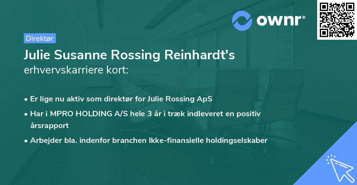 Julie Susanne Rossing Reinhardt's erhvervskarriere kort