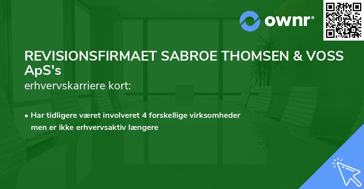 REVISIONSFIRMAET SABROE THOMSEN & VOSS ApS's erhvervskarriere kort
