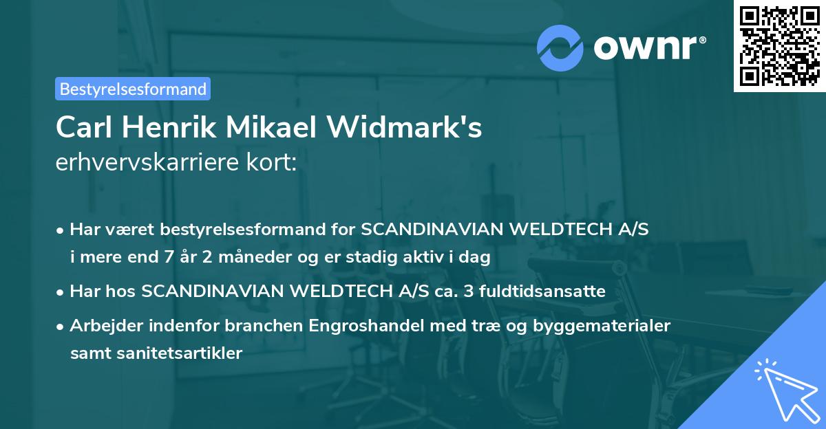Carl Henrik Mikael Widmark's erhvervskarriere kort