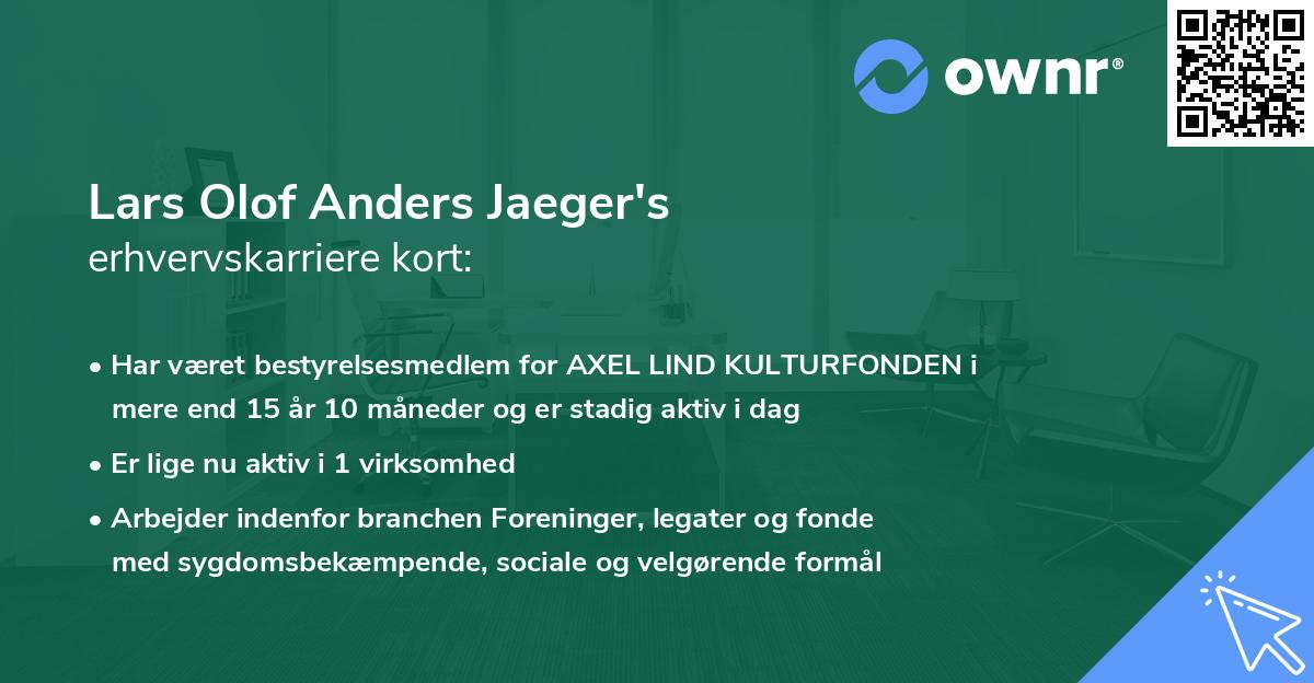 Lars Olof Anders Jaeger's erhvervskarriere kort