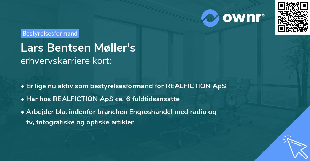 Lars Bentsen Møller's erhvervskarriere kort