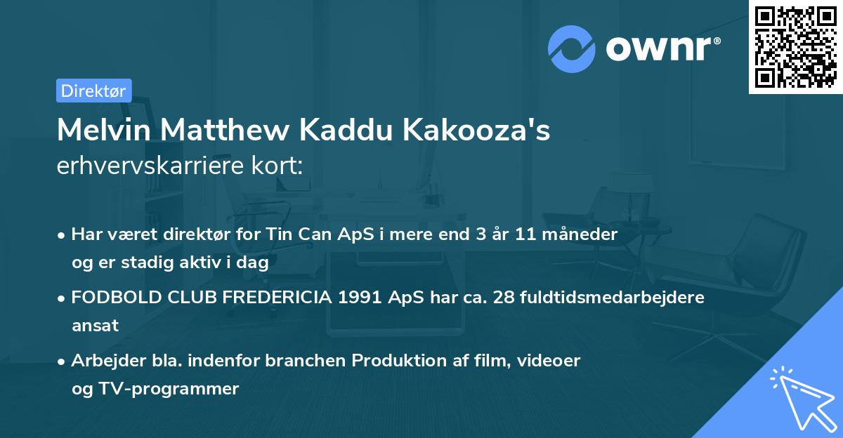 Melvin Matthew Kaddu Kakooza's erhvervskarriere kort