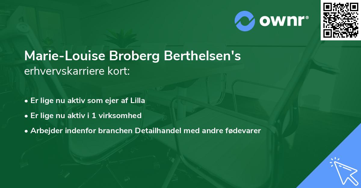 Marie-Louise Broberg Berthelsen's erhvervskarriere kort