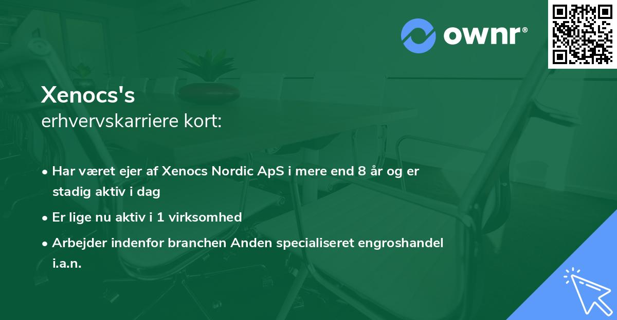 Xenocs's erhvervskarriere kort