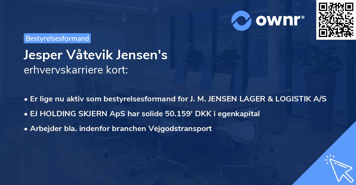 Jesper Våtevik Jensen's erhvervskarriere kort