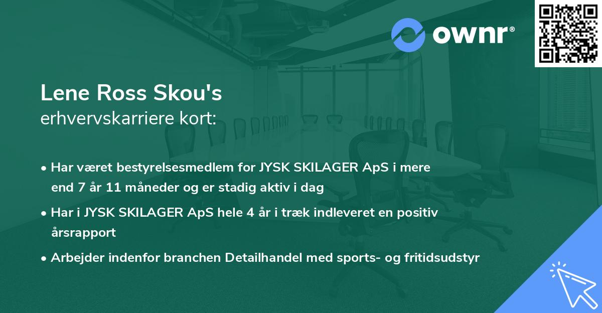 Lene Ross Skou's erhvervskarriere kort