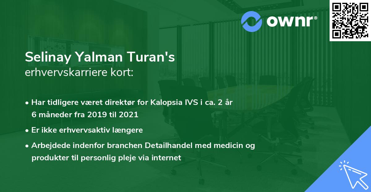 Selinay Yalman Turan's erhvervskarriere kort