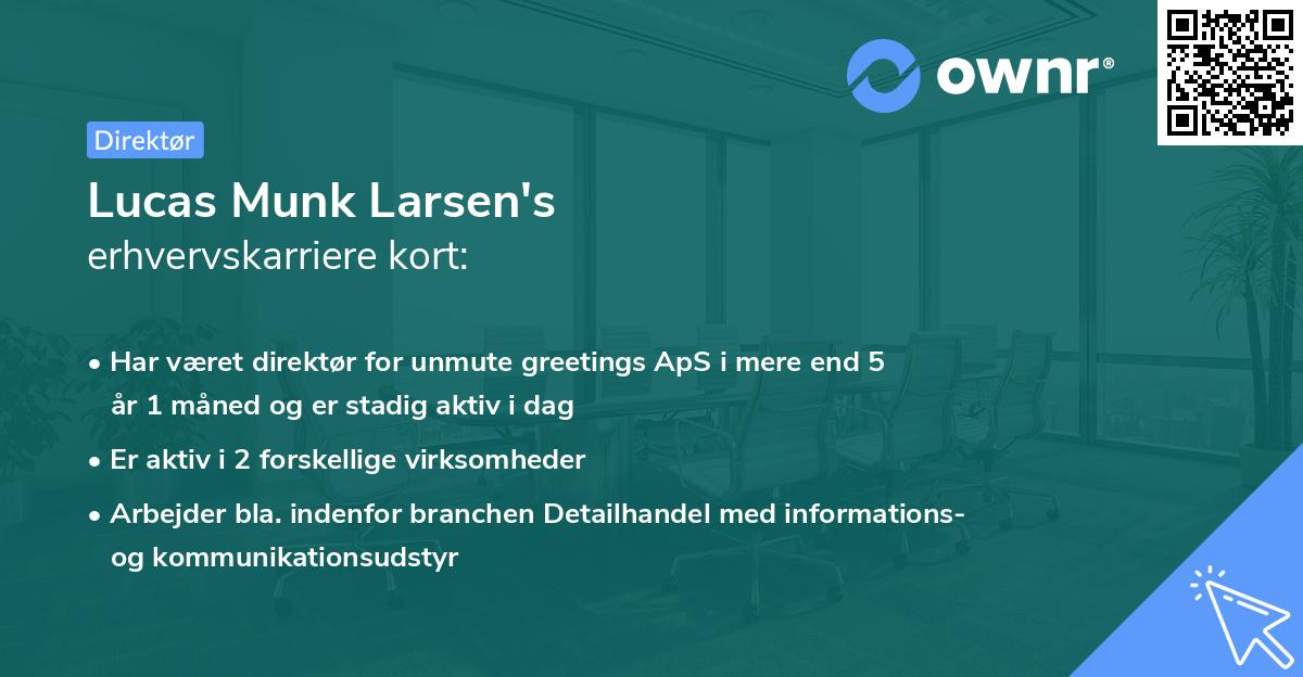 Lucas Munk Larsen's erhvervskarriere kort