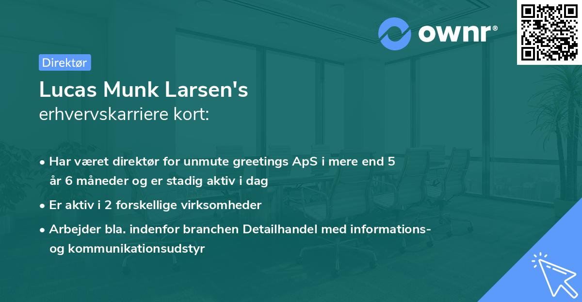 Lucas Munk Larsen's erhvervskarriere kort