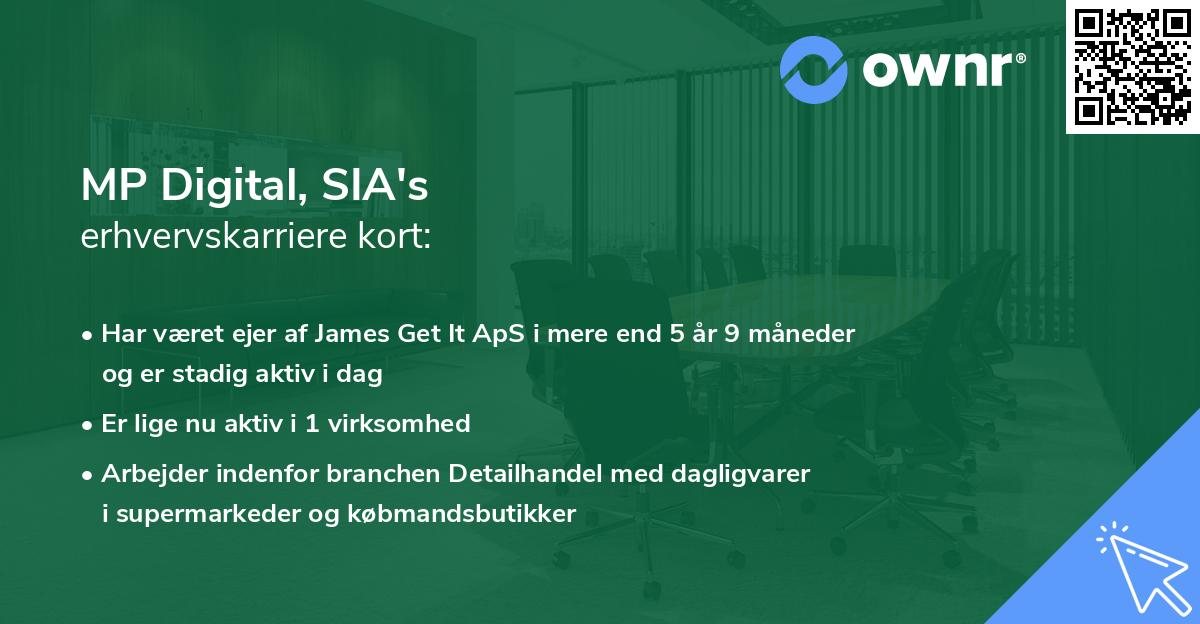 MP Digital, SIA's erhvervskarriere kort