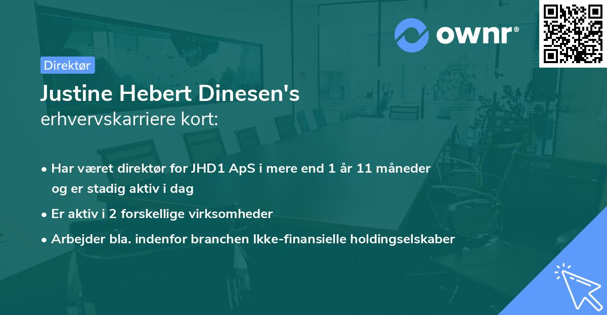 Justine Hebert Dinesen's erhvervskarriere kort