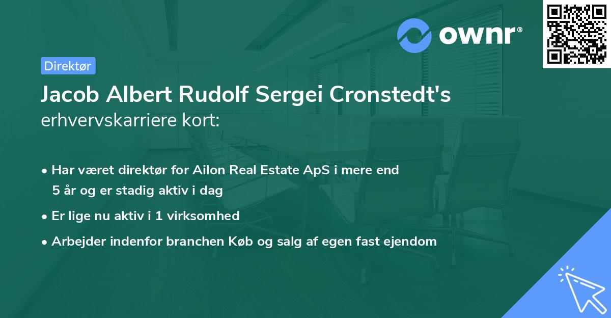 Jacob Albert Rudolf Sergei Cronstedt's erhvervskarriere kort