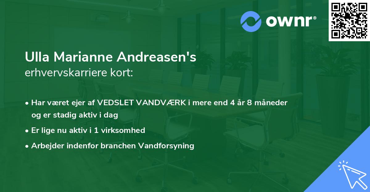 Ulla Marianne Andreasen's erhvervskarriere kort