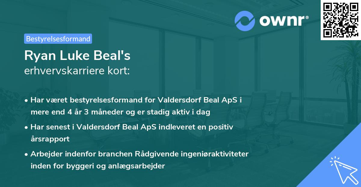 Ryan Luke Beal's erhvervskarriere kort