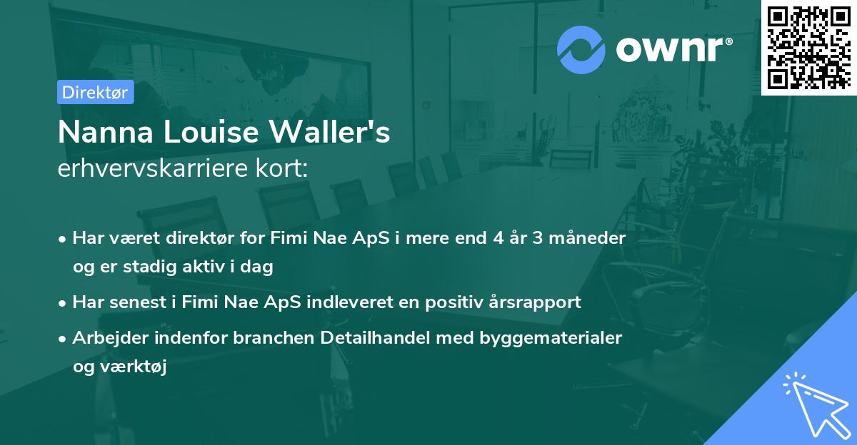 Nanna Louise Waller's erhvervskarriere kort