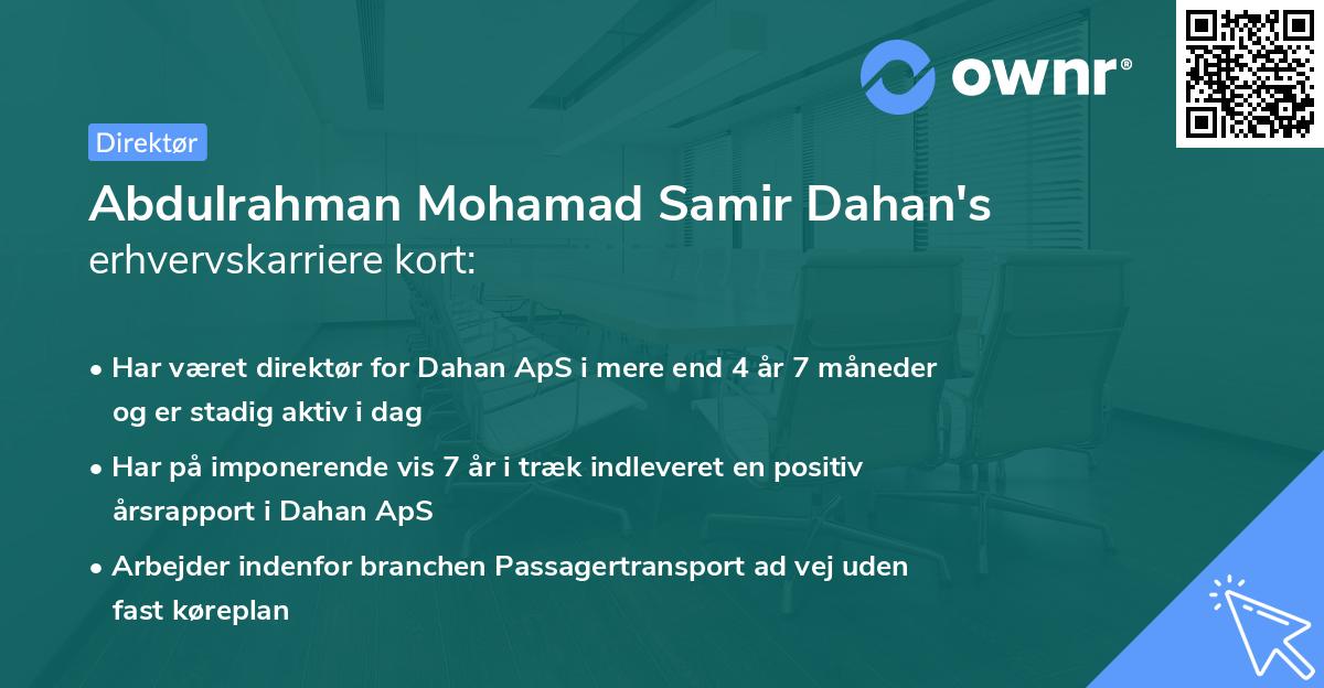 Abdulrahman Mohamad Samir Dahan's erhvervskarriere kort