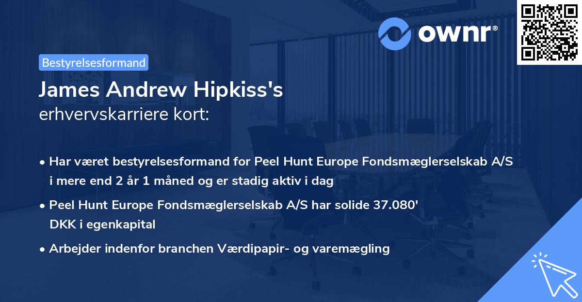 James Andrew Hipkiss's erhvervskarriere kort