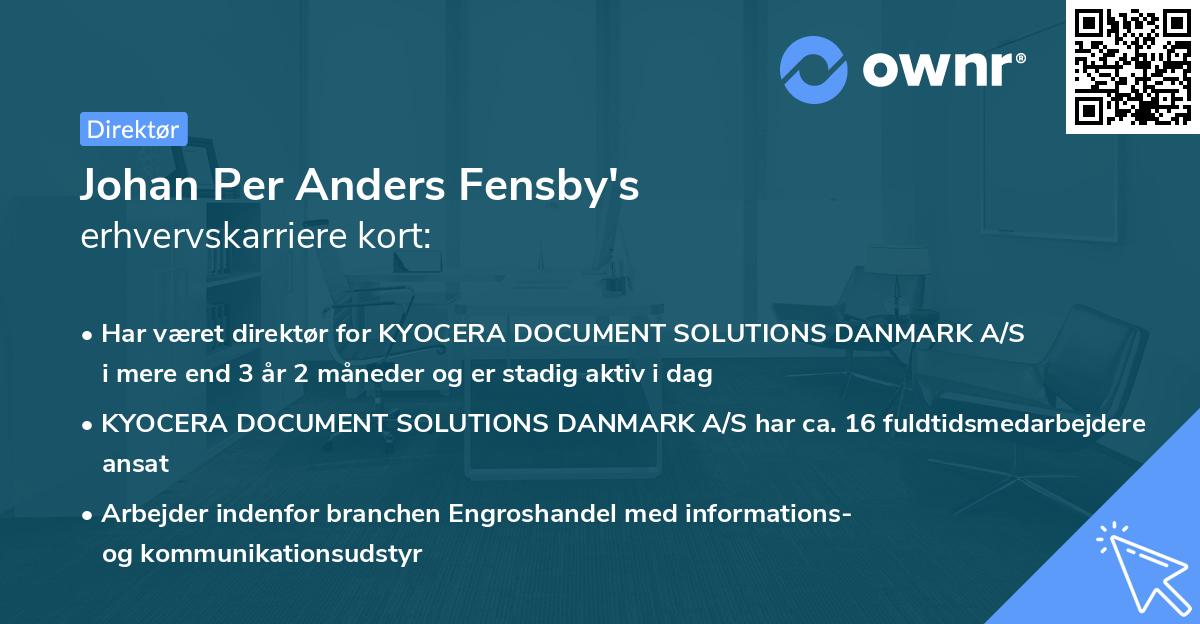 Johan Per Anders Fensby's erhvervskarriere kort