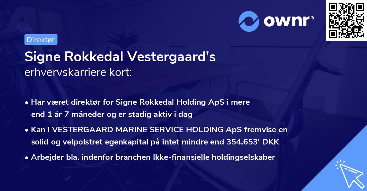 Signe Rokkedal Vestergaard's erhvervskarriere kort