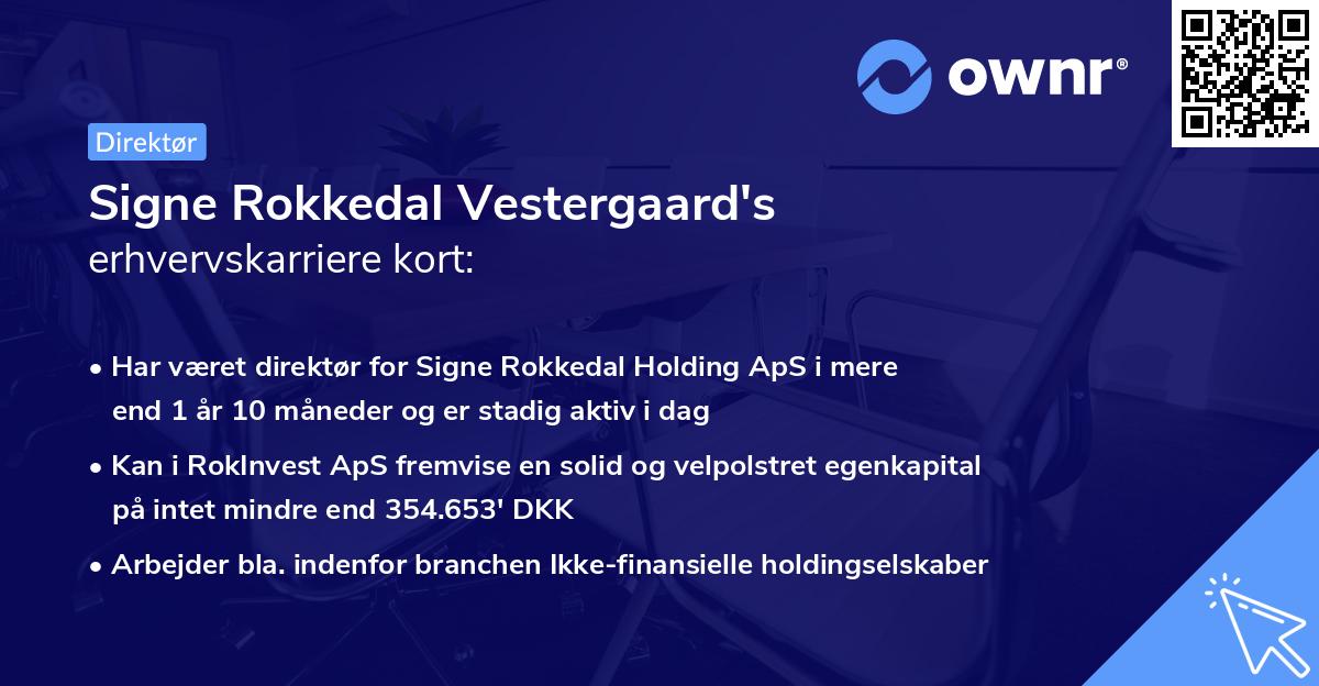 Signe Rokkedal Vestergaard's erhvervskarriere kort