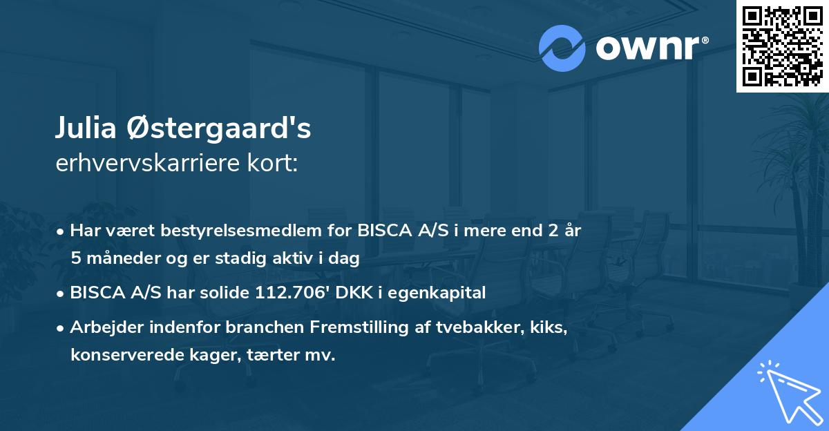 Julia Østergaard's erhvervskarriere kort