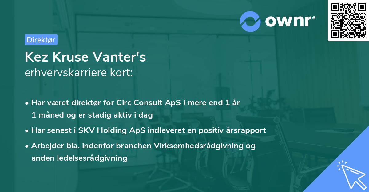 Kez Kruse Vanter's erhvervskarriere kort