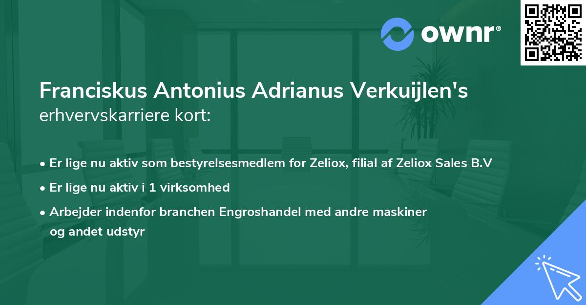 Franciskus Antonius Adrianus Verkuijlen's erhvervskarriere kort