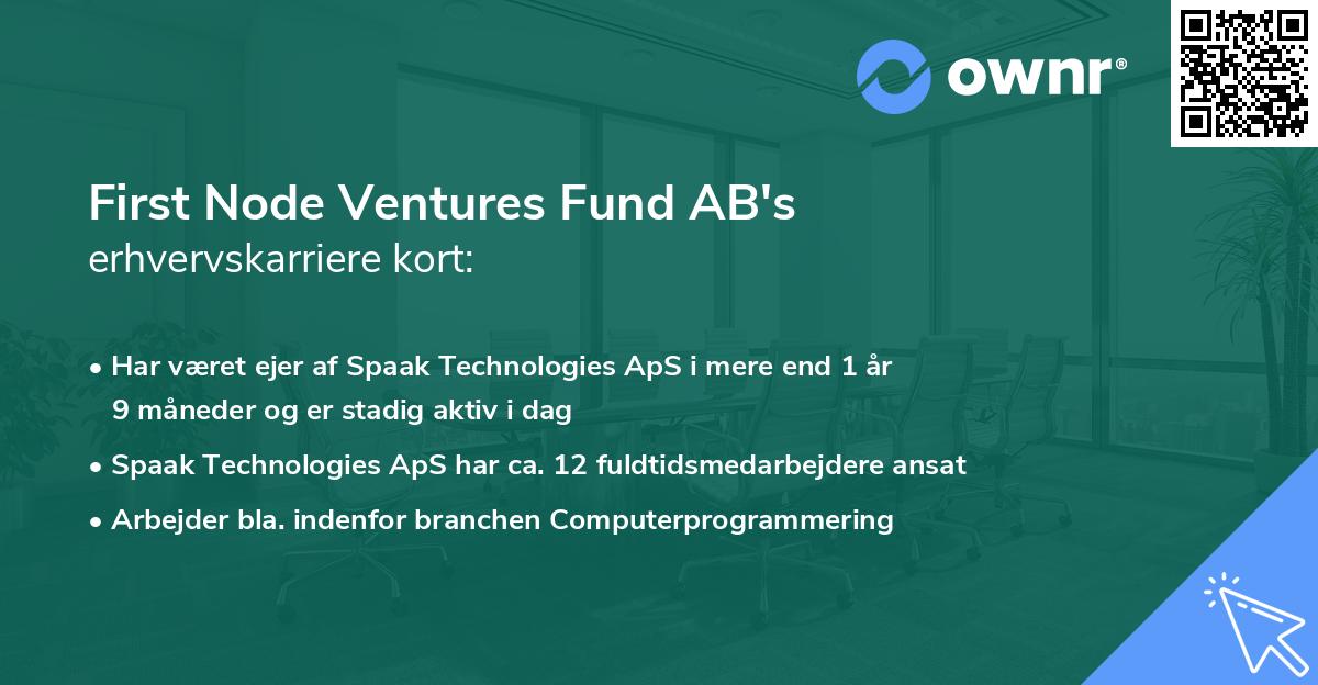 First Node Ventures Fund AB's erhvervskarriere kort