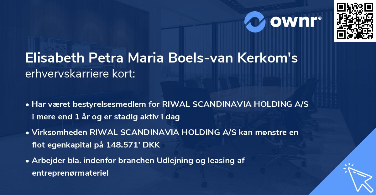 Elisabeth Petra Maria Boels-van Kerkom's erhvervskarriere kort