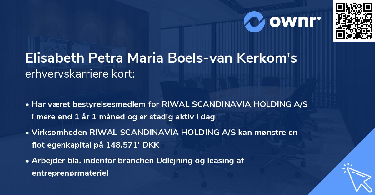 Elisabeth Petra Maria Boels-van Kerkom's erhvervskarriere kort