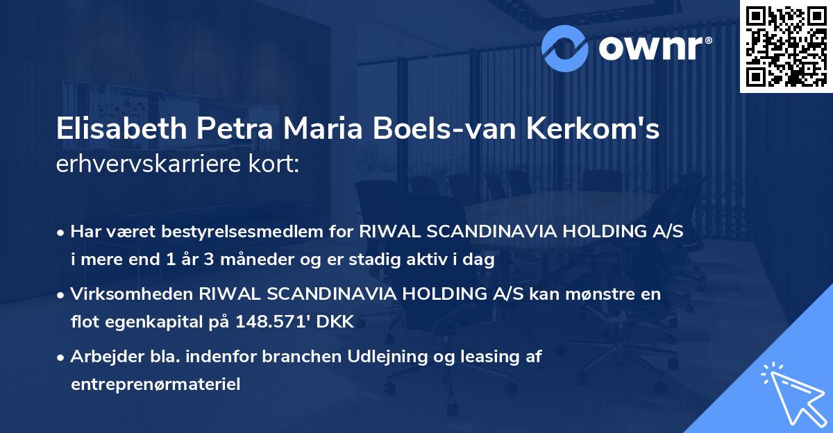 Elisabeth Petra Maria Boels-van Kerkom's erhvervskarriere kort