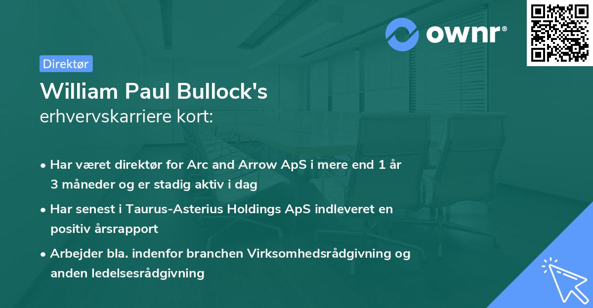 William Paul Bullock's erhvervskarriere kort