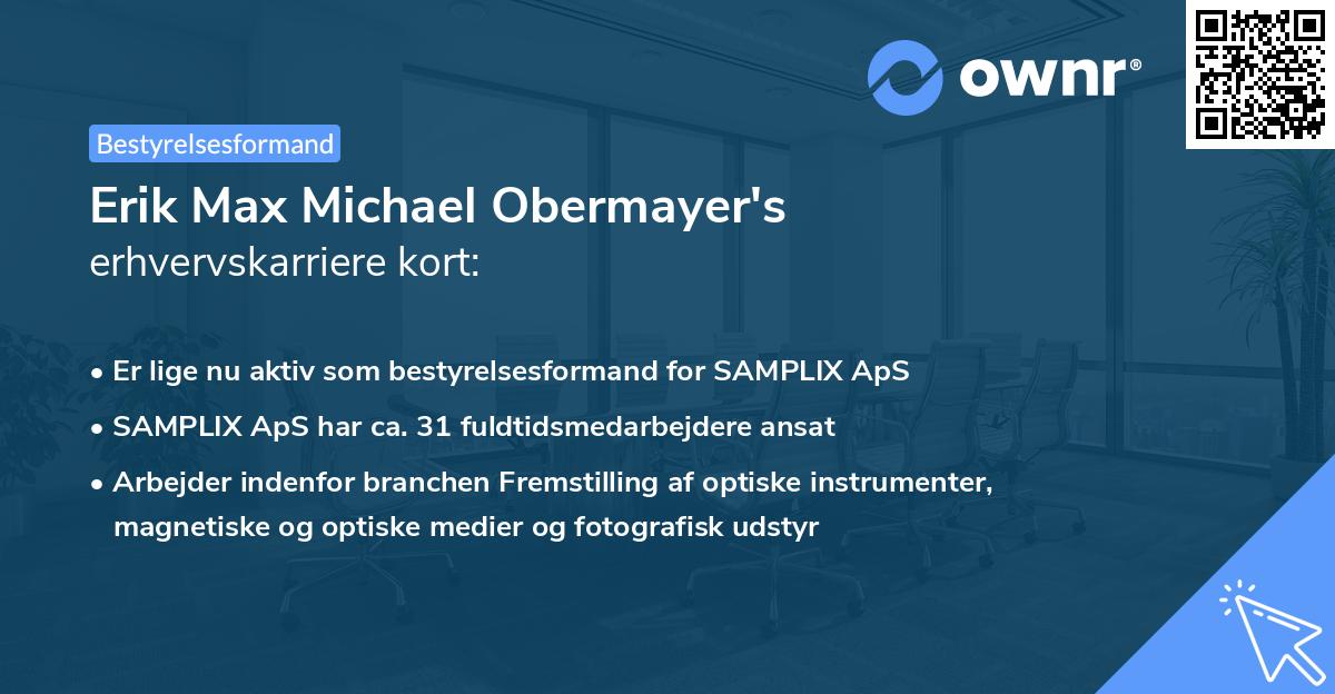 Erik Max Michael Obermayer's erhvervskarriere kort