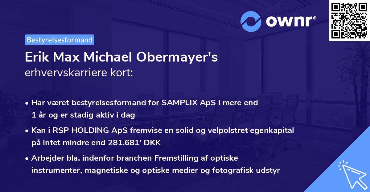 Erik Max Michael Obermayer's erhvervskarriere kort