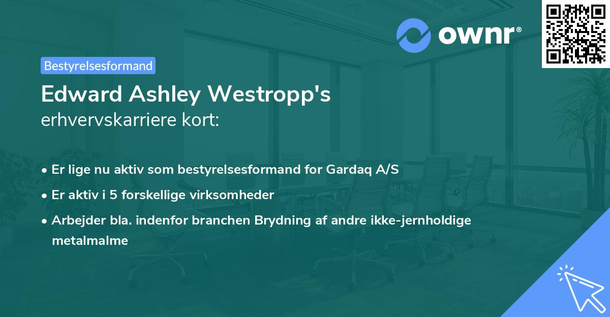 Edward Ashley Westropp's erhvervskarriere kort