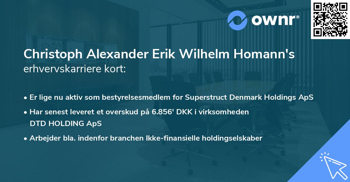 Christoph Alexander Erik Wilhelm Homann's erhvervskarriere kort