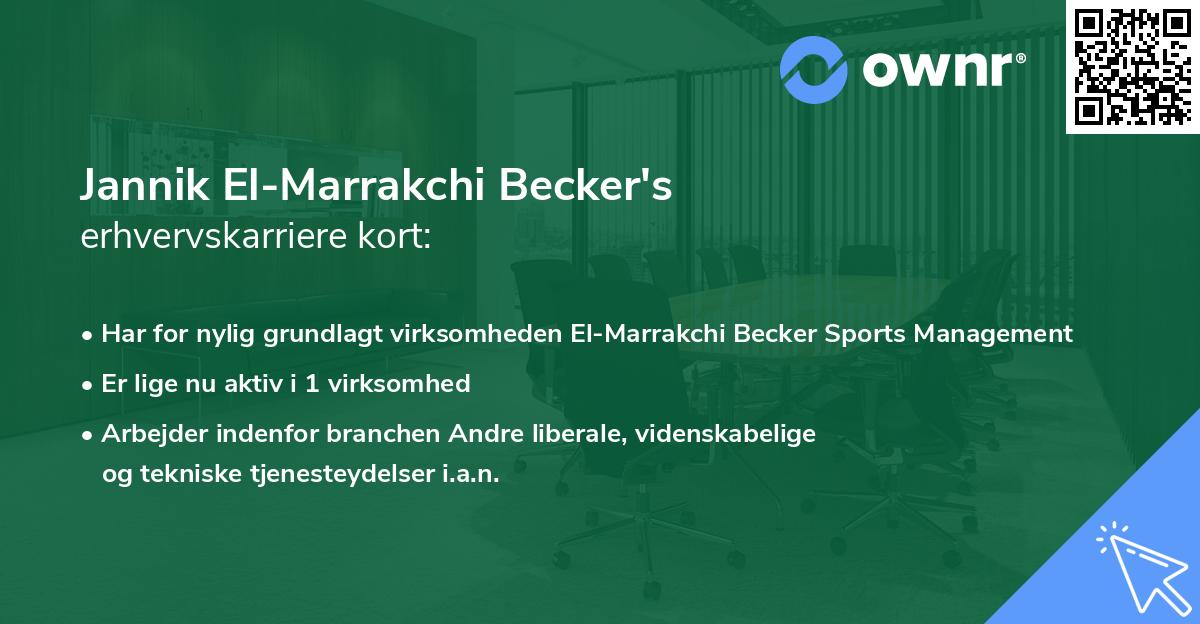 Jannik El-Marrakchi Becker's erhvervskarriere kort