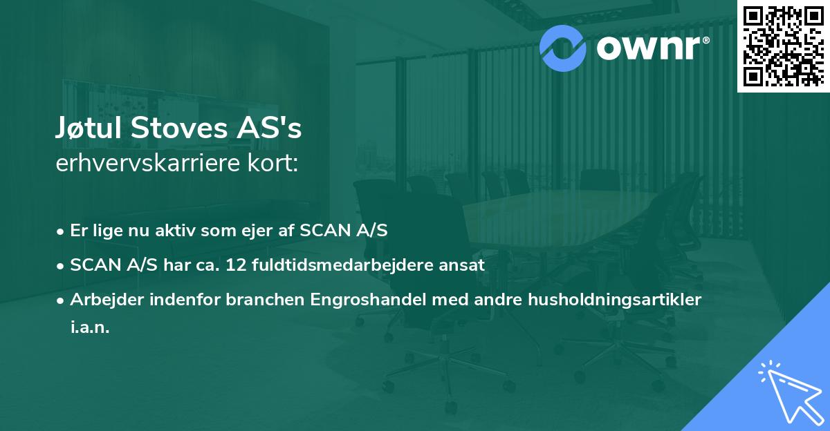 Jøtul Stoves AS's erhvervskarriere kort