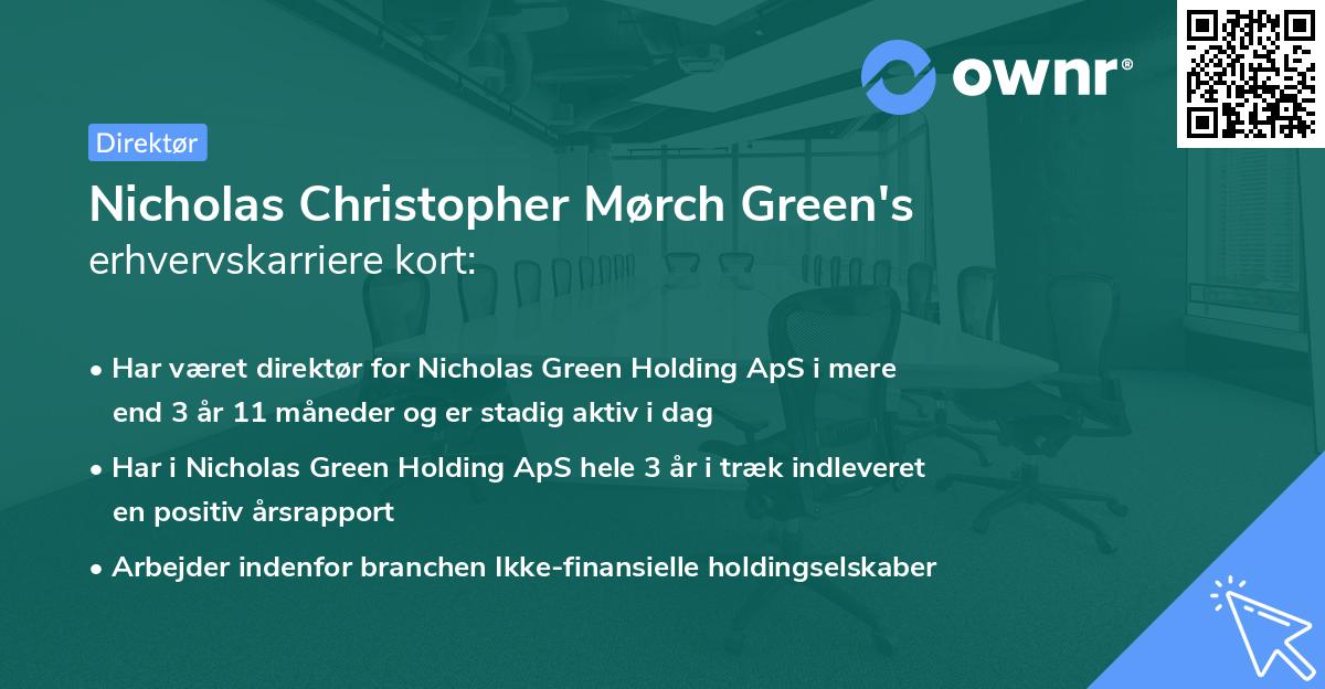 Nicholas Christopher Mørch Green's erhvervskarriere kort