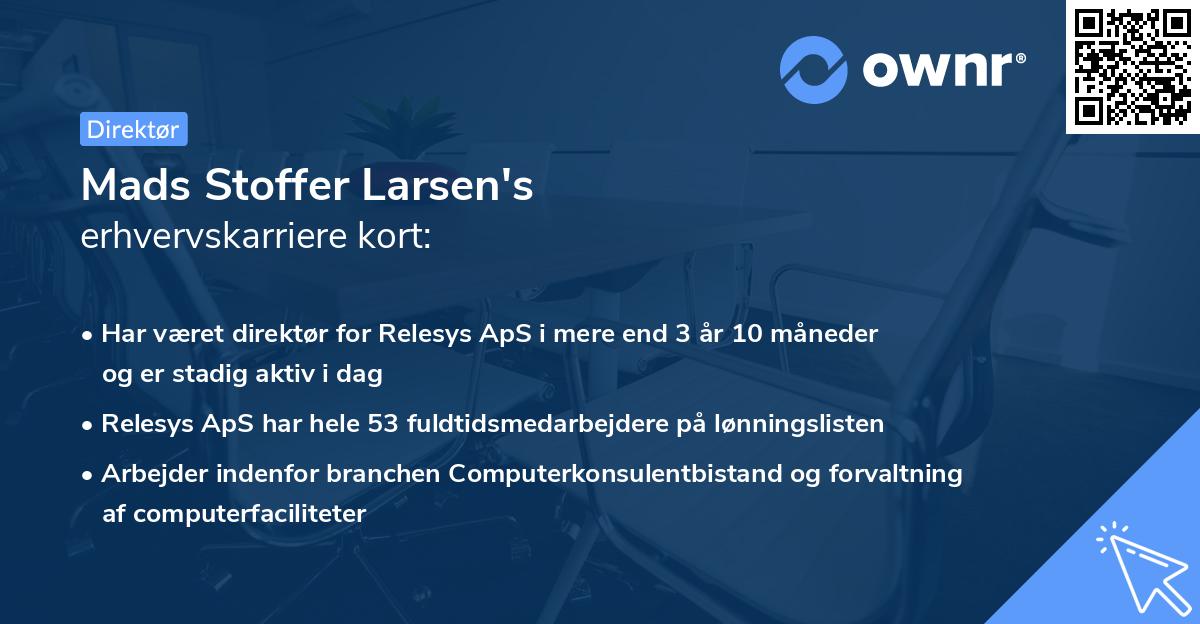 Mads Stoffer Larsen's erhvervskarriere kort
