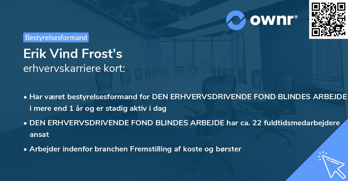 Erik Vind Frost's erhvervskarriere kort