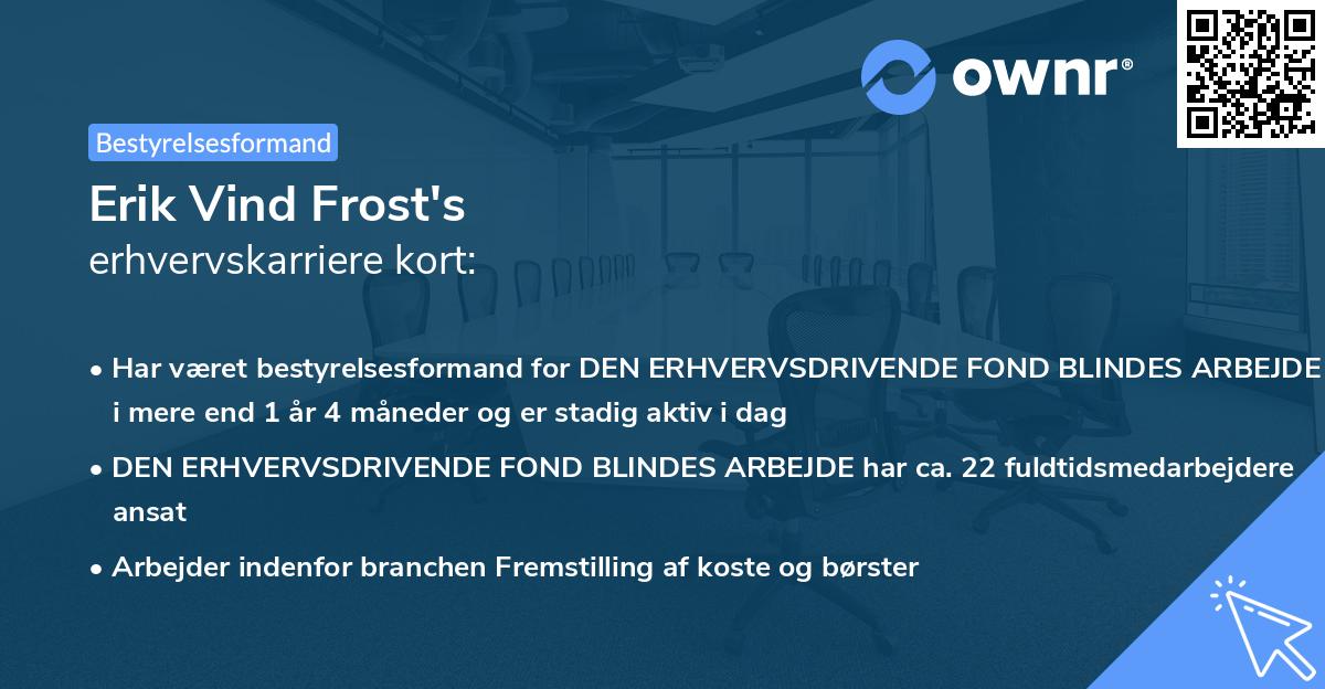 Erik Vind Frost's erhvervskarriere kort