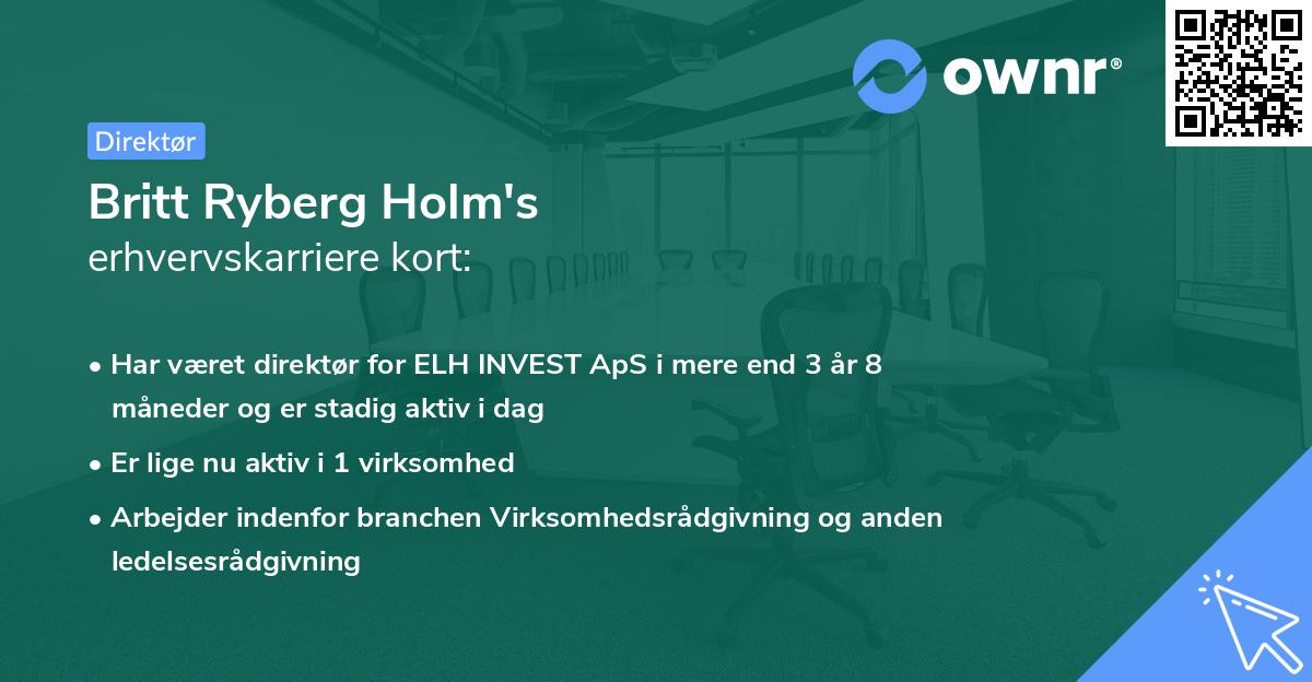 Britt Ryberg Holm's erhvervskarriere kort