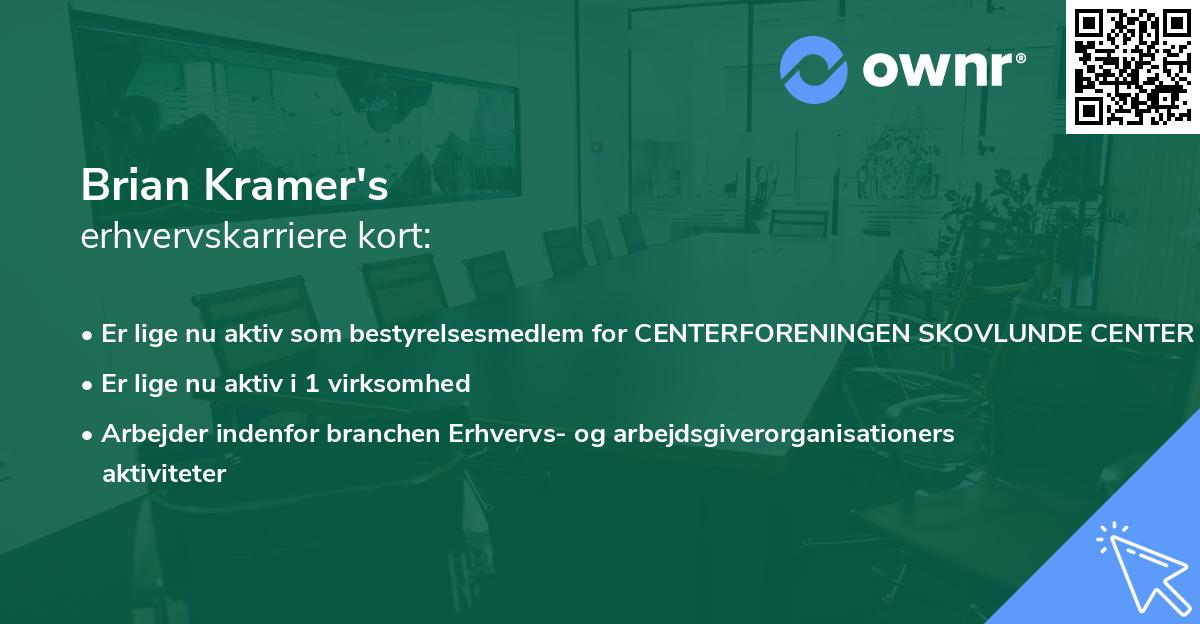 Brian Kramer's erhvervskarriere kort