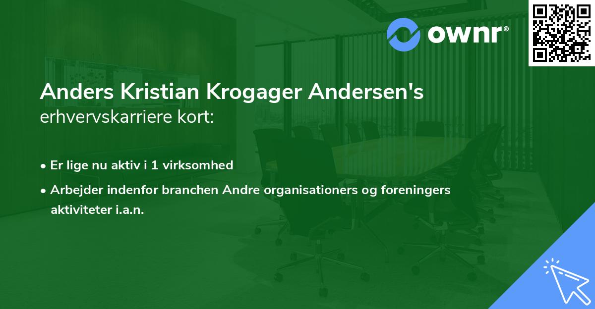 Anders Kristian Krogager Andersen's erhvervskarriere kort
