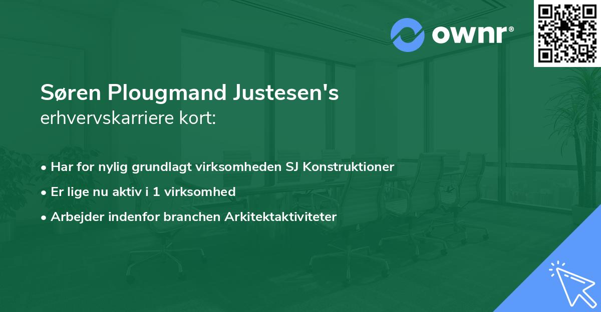 Søren Plougmand Justesen's erhvervskarriere kort