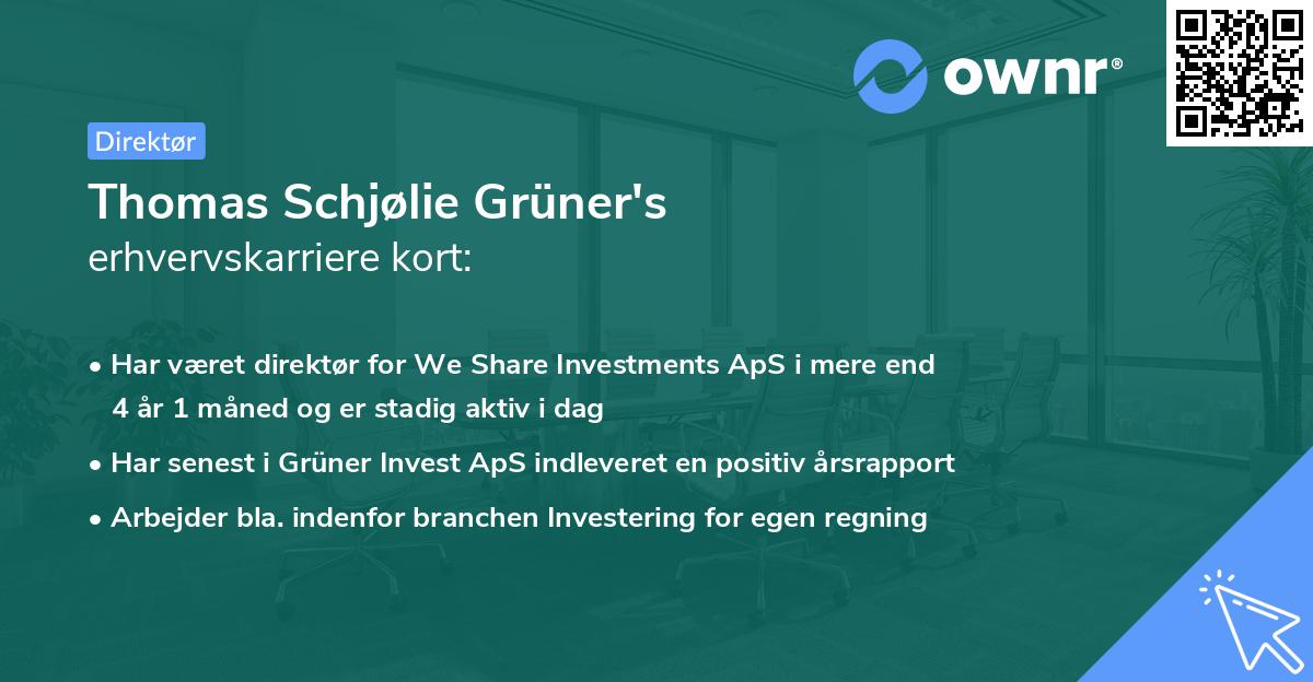Thomas Schjølie Grüner's erhvervskarriere kort