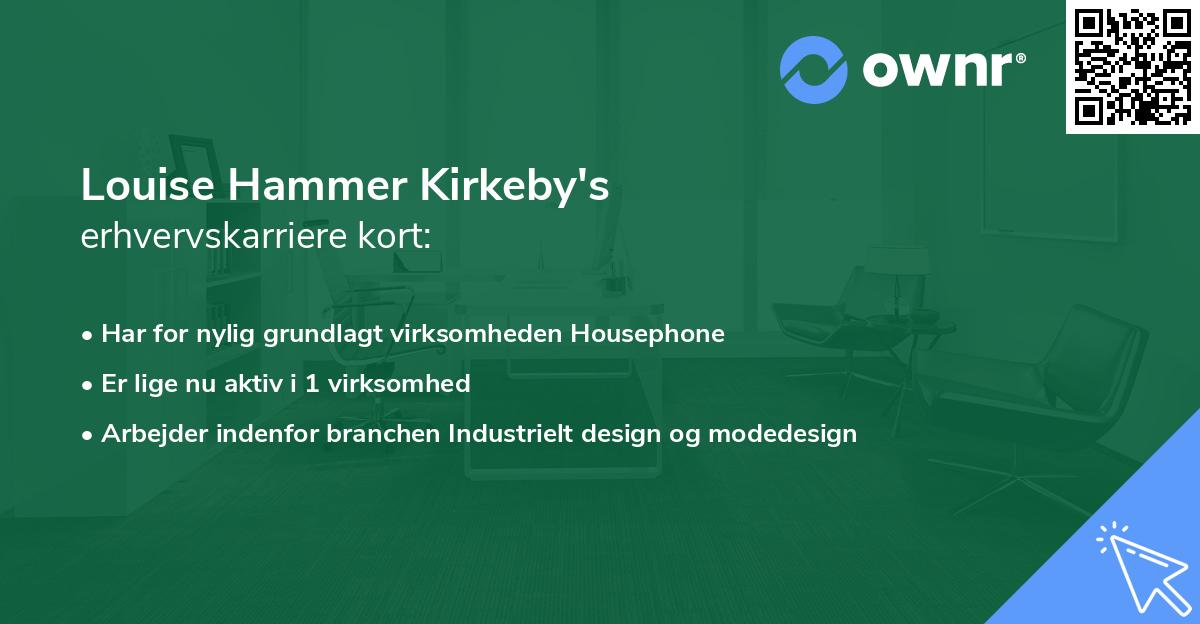 Louise Hammer Kirkeby's erhvervskarriere kort