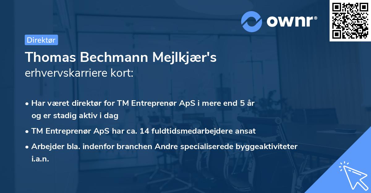 Thomas Bechmann Mejlkjær's erhvervskarriere kort
