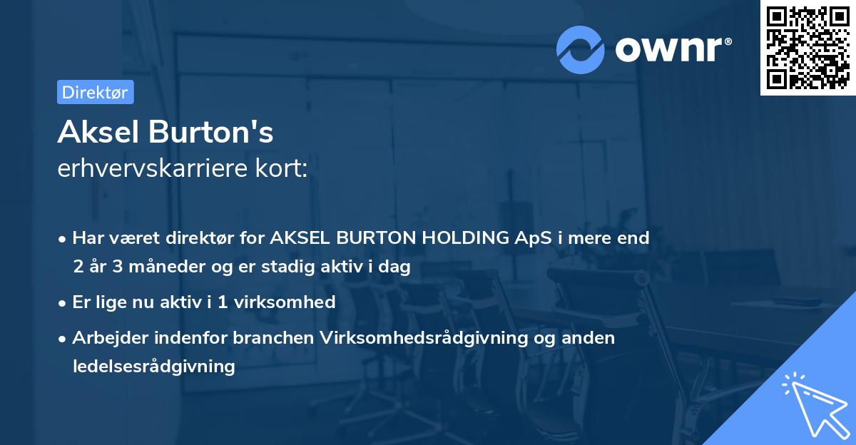 Aksel Burton's erhvervskarriere kort